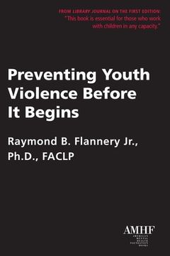 portada Preventing Youth Violence Before It Begins (en Inglés)