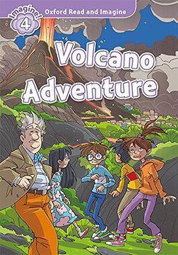 portada Oxford Read and Imagine 4. Volcano Adventure mp3 Pack (in English)