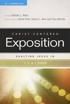 portada Exalting Jesus in 1,2,3 John (Christ-Centered Exposition Commentary) (en Inglés)