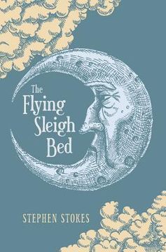 portada The Flying Sleigh Bed (in English)