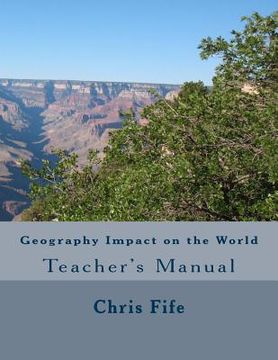 portada Geography Impact on the World: Teacher's Manual (en Inglés)