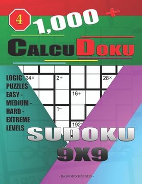 portada 1,000 + Calcudoku sudoku 9x9: Logic puzzles easy - medium - hard - extreme levels (en Inglés)