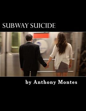 portada Subway Suicide: A Play