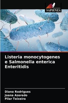 portada Listeria monocytogenes e Salmonella enterica Enteritidis (in Italian)