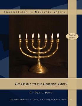 portada The Epistle to the Hebrews: Part 1 (en Inglés)