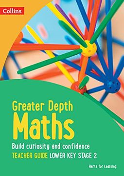 portada Greater Depth Maths Teacher Guide Lower key Stage 2 (Herts for Learning) (en Inglés)