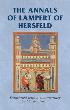 portada The Annals of Lampert of Hersfeld (Manchester Medieval Sources) (en Inglés)