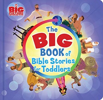 portada The Big Book of Bible Stories for Toddlers (padded) (The Big Picture Interactive / The Gospel Project) (en Inglés)