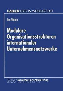 portada Modulare Organisationsstrukturen internationaler Unternehmensnetzwerke (German Edition)