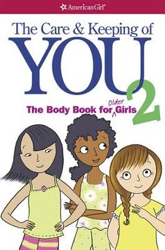 portada the care and keeping of you 2: the body book for older girls (in English)