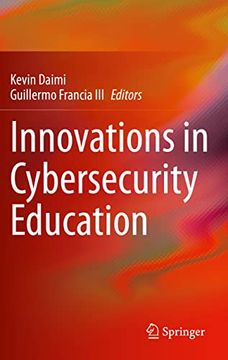 portada Innovations in Cybersecurity Education (en Inglés)