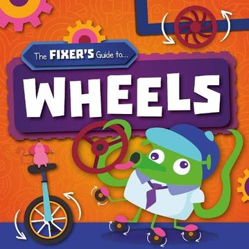 portada Wheels (The Fixer'S Guide to) (en Inglés)