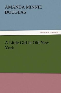 portada a little girl in old new york (en Inglés)