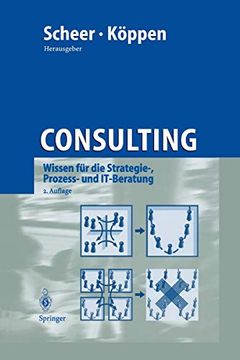 portada Consulting: Wissen für die Strategie-, Prozess- und It-Beratung (en Alemán)