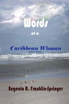 portada Words of a Caribbean Woman, Revised edition: Poetry of Eugenia A. Franklin-Springer