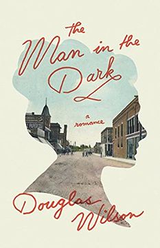 portada The man in the Dark: A Romance (en Inglés)