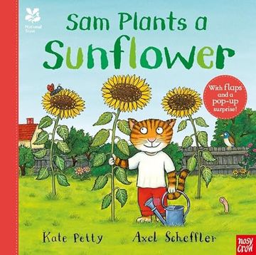portada National Trust: Sam Plants a Sunflower (Axel Scheffler National Trust Planting Books)