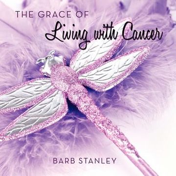 portada the grace of living with cancer (en Inglés)