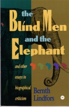 portada The Blind men and the Elephant: And Other Essays in Biographical Criticism (en Inglés)