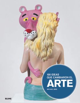 portada 100 Ideas que Cambiaron el Arte (in Spanish)