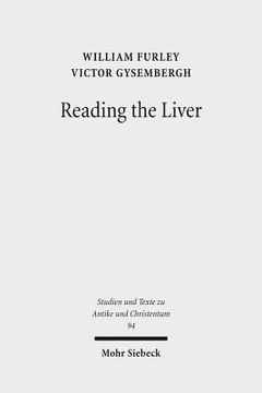 portada Reading the Liver: Papyrological Texts on Ancient Greek Extispicy (in English)