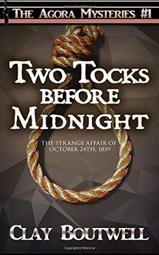 portada Two Tocks Before Midnight: A 19Th Century Historical Murder Mystery (The Agora Mystery Series) 