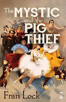 portada The Mystic and the pig Thief (en Inglés)