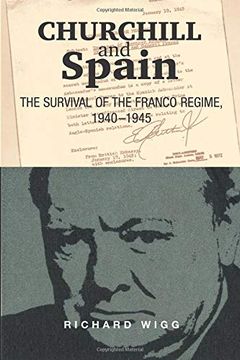 portada Churchill and Spain: The Survival of the Franco Regime, 1940-1945 (in English)
