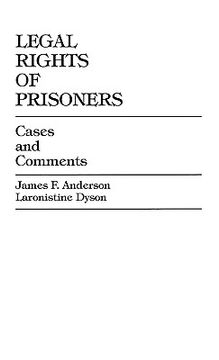 portada legal rights of prisoners: cases and comments (en Inglés)