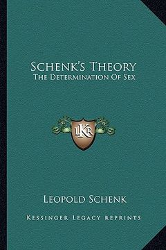 portada schenk's theory: the determination of sex (en Inglés)