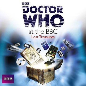 portada Doctor Who At The BBC: Lost Treasures (Dr Who)