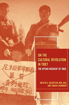 portada On the Cultural Revolution in Tibet: The Nyemo Incident of 1969 (en Inglés)