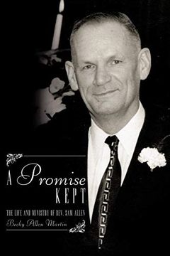 portada A Promise Kept: The Life and Ministry of Rev. Sam Allen (in English)