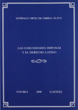 portada Las comunidades hispanas y el derecho latino (Anejos de Veleia. Series Minor)