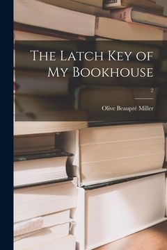 portada The Latch Key of My Bookhouse; 2 (en Inglés)
