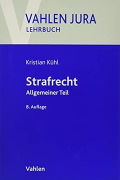 portada Strafrecht: Allgemeiner Teil (Vahlen Jura/Lehrbuch) (in German)