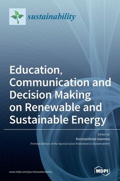 portada Education, Communication and Decision Making on Renewable and Sustainable Energy (in English)