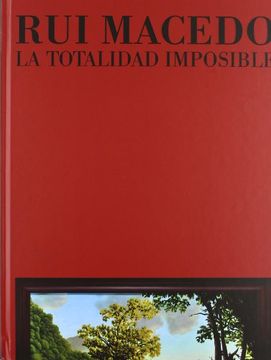 portada Rui Macedo: La Totalidad Imposible