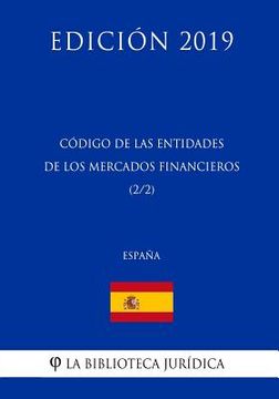 portada Código de las Entidades de los Mercados Financieros (2/2) (España) (Edición 2019)