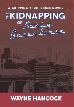 portada The Kidnapping of Bobby Greenlease