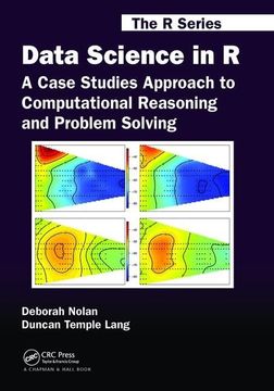 portada Data Science in R: A Case Studies Approach to Computational Reasoning and Problem Solving