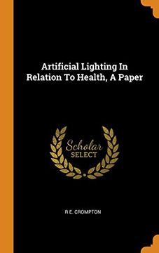 portada Artificial Lighting in Relation to Health, a Paper (en Inglés)