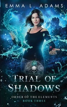 portada Trial of Shadows (en Inglés)