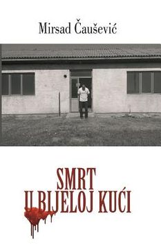 portada Smrt U Bijeloj Kuci (en Bosnia)