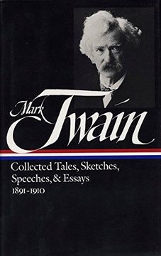 portada Mark Twain: Collected Tales, Sketches, Speeches, and Essays: Volume 2: 1891-1910 (Library of America) 