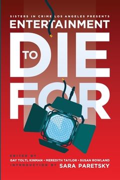 portada Entertainment to Die For (in English)