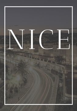 portada Nice: A decorative book for coffee tables, end tables, bookshelves and interior design styling Stack France city books to ad (en Inglés)