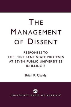 portada the management of dissent: responses to the post kent state protests at seven public universities in illinois
