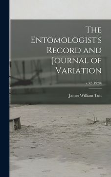 portada The Entomologist's Record and Journal of Variation; v.32 (1920) (in English)
