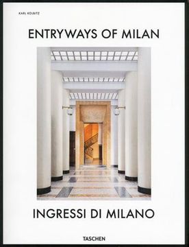 portada ENTRYWAYS OF MILAN INGRESSI DI MILANO (IN/IT) (en Inglés)